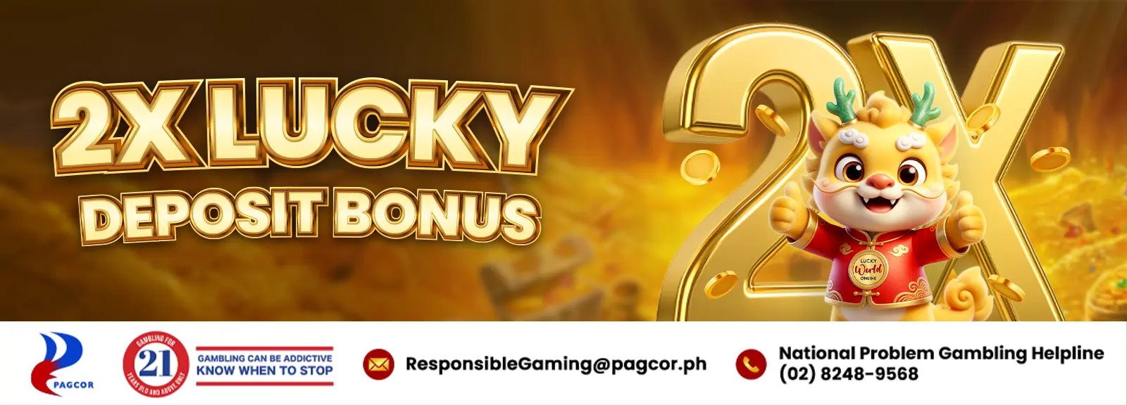 Lucky 2x Deposit Bonus