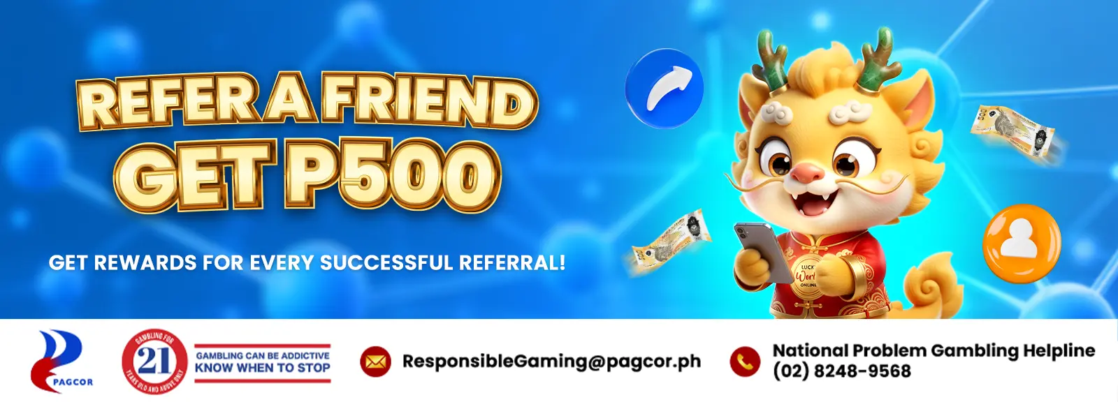 ₱500 Refer a Friend Bonus
